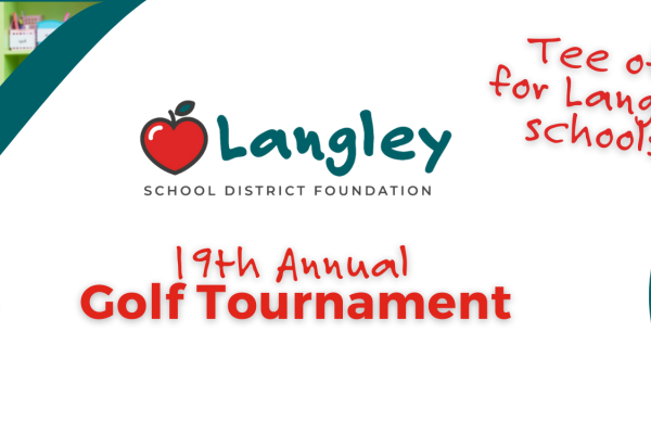 Enhancing the accessibility and value of education for all Langley School District students. | Golf Tournament CanadaHelps header 9f13441a